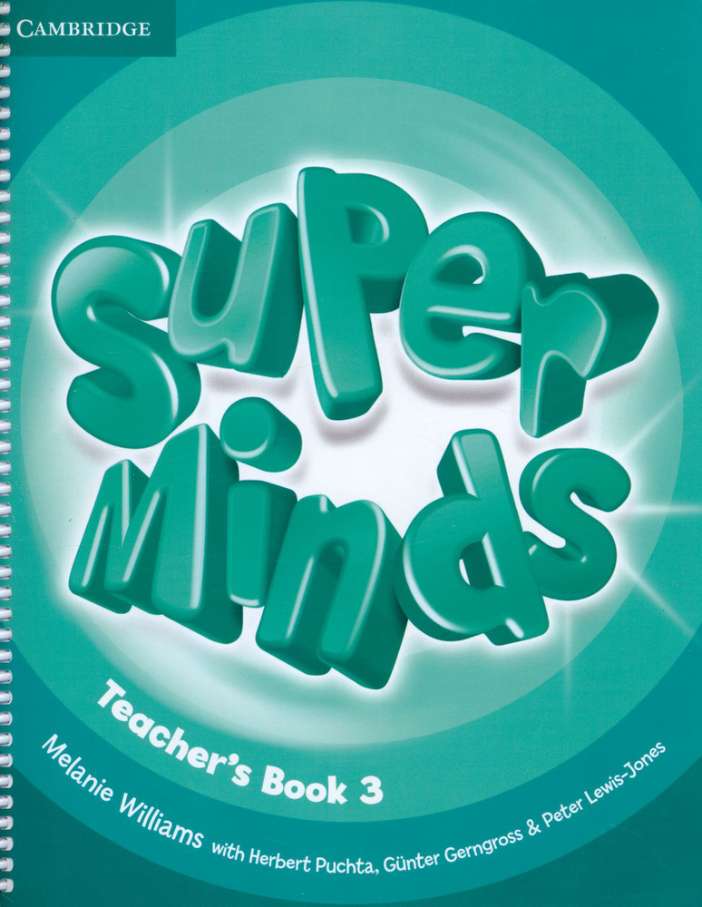 Super Minds. Level 3. Teacher's Book / Книга для учителя | Williams Melanie #1