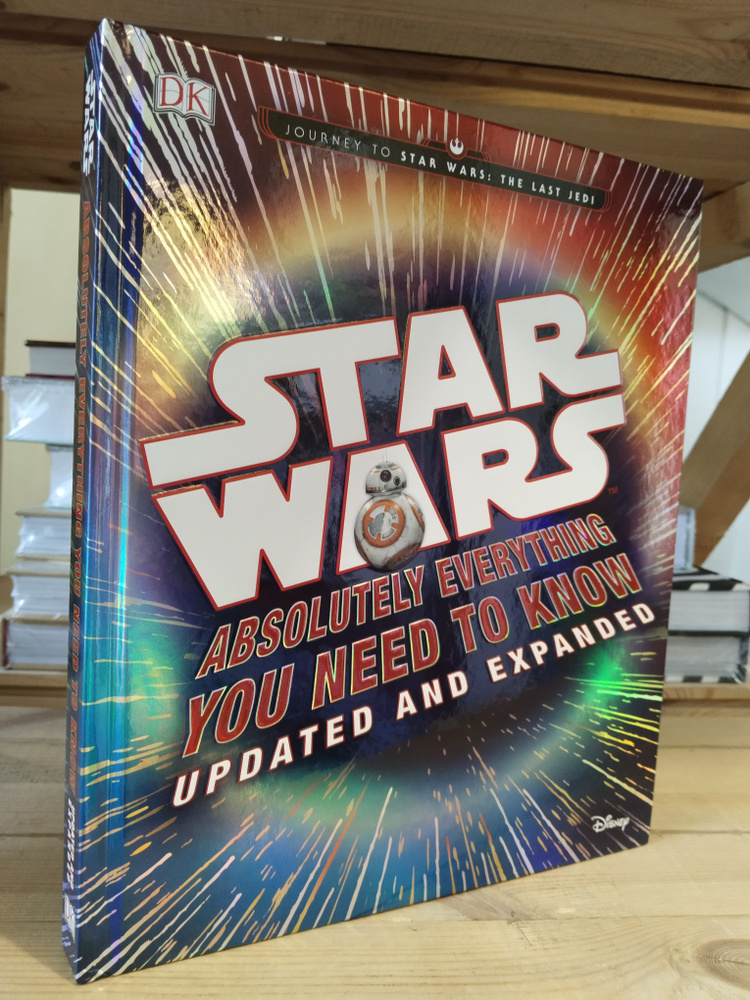 Star Wars Absolutely Everything You Need to Know Updated Edition #1