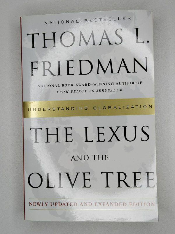 Lexus and the Olive Tree / Thomas L. Friedman | Friedman Thomas L. #1