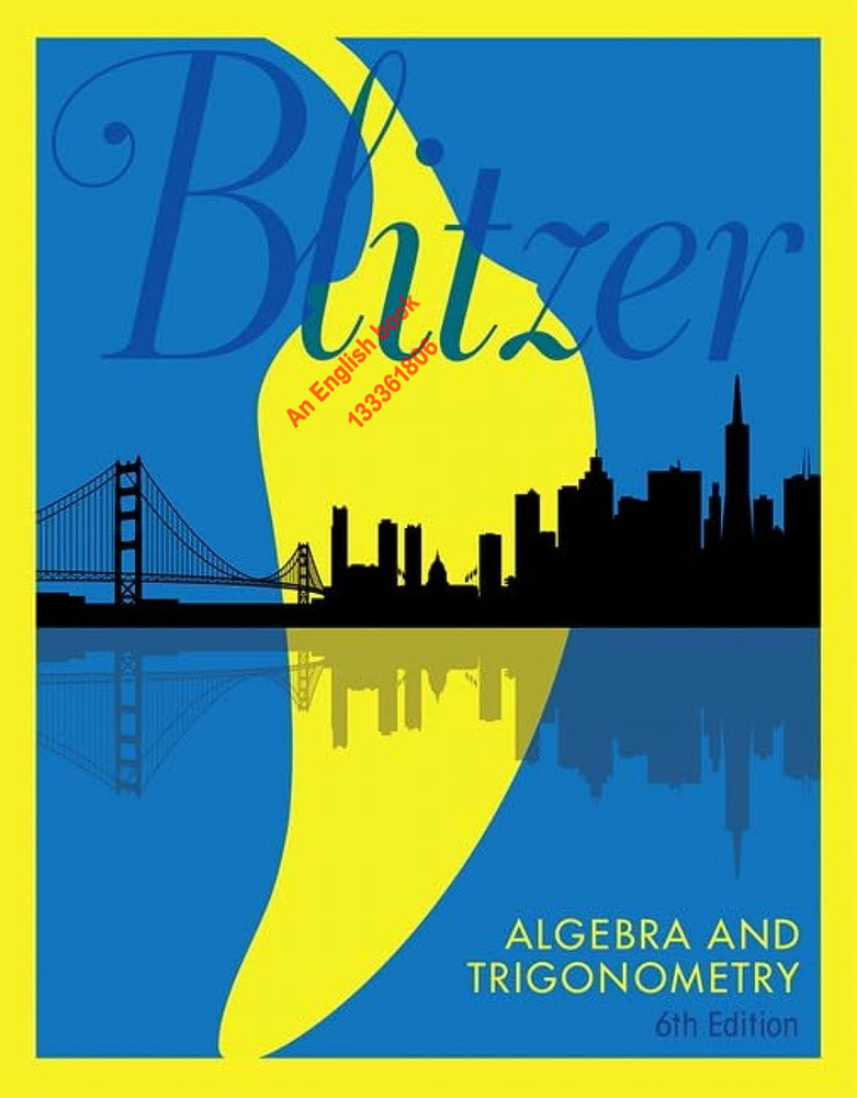 Algebra and Trigonometry th Edition by Robert Blitzer #1