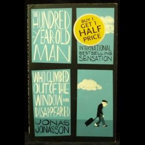 Jonasson Jonas The Hundred-Year-Old Man Who Climbed Out of the Window and Disappeared | Jonasson Jonas #1