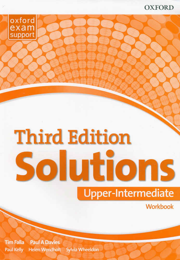 Solutions. Upper-Intermediate. Third Edition. Workbook | Kelly Paul F., Falla Tim #1