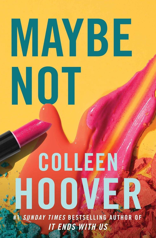 Maybe not (Colleen Hoover) Возможно, нет (Колин Гувер) / Книги на английском языке  #1