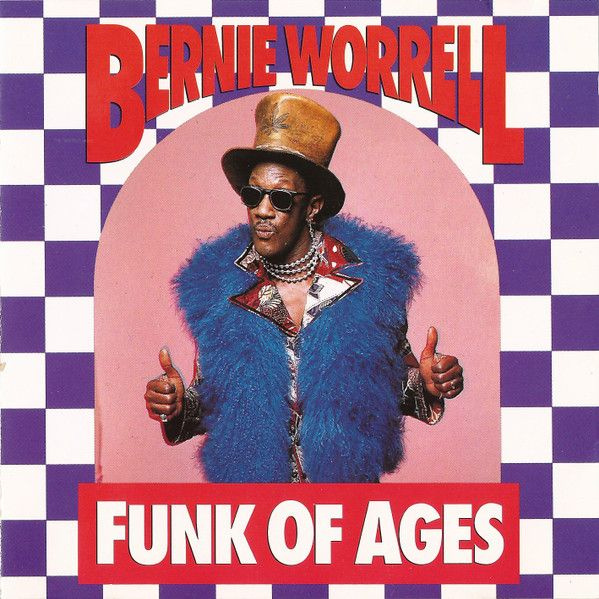 Bernie Worrell. Funk Of Ages (US, Gramavision, GCD 79460) CD #1