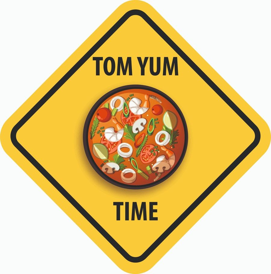 Знак "Tom Yum time" (35х35 см, постер пластиковый) #1