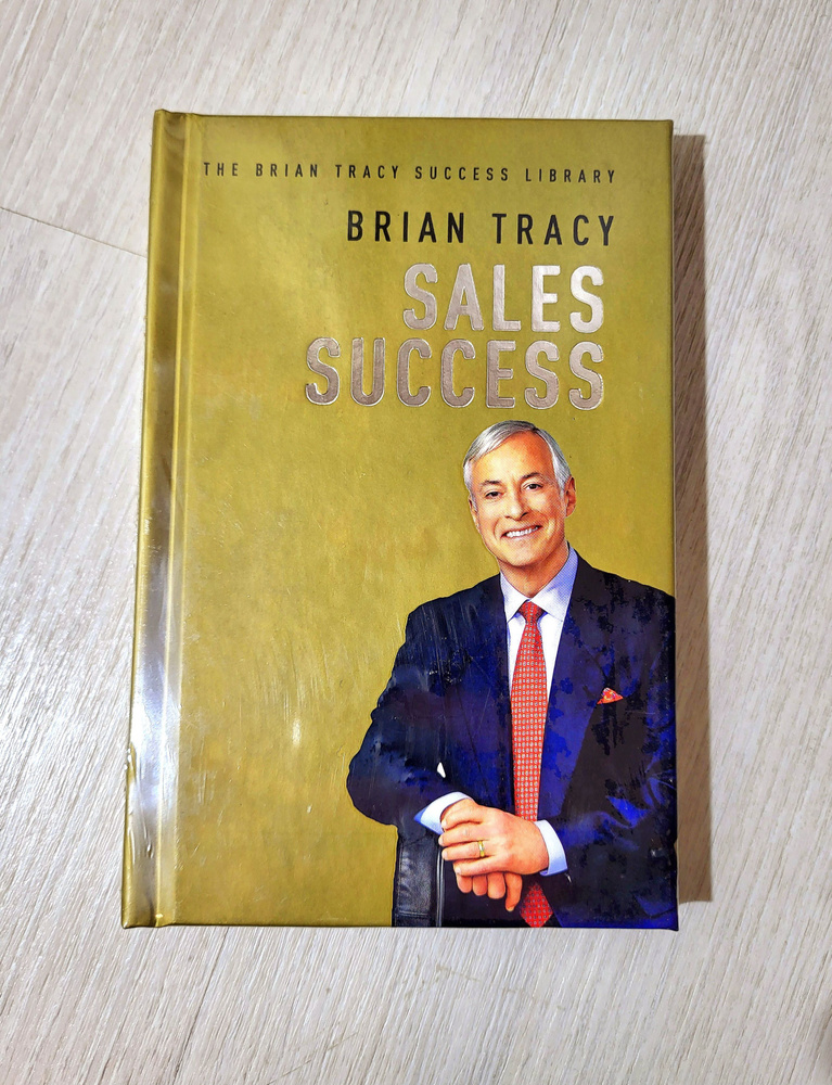 Brian Tracy, Sales Success | Tracy Brian #1