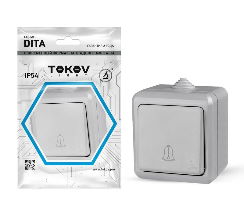 Кнопка звонка ОП Dita IP54 10А 250В сер. TOKOV ELECTRIC TKL-DT-DB-C06-IP54 #1