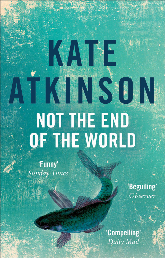 Not The End Of The World / Книга на Английском | Atkinson Kate #1