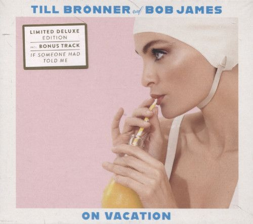 Bronner, Till/ James, Bob - On Vacation (Компакт диск) #1