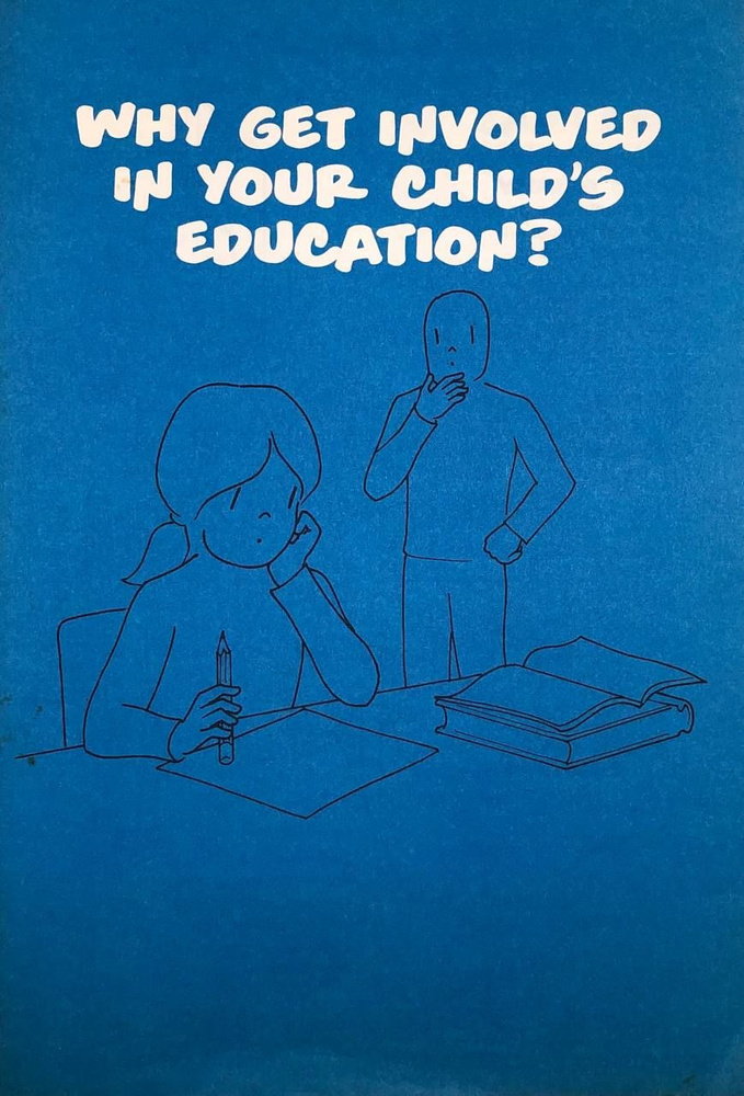 A Scriptographic Booklet "Why get involved in your child's education" #1