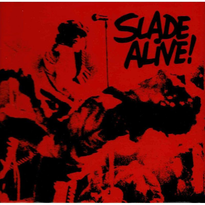 SLADE - Slade Alive! (CD, Reissue, Remastering) Компакт диск #1