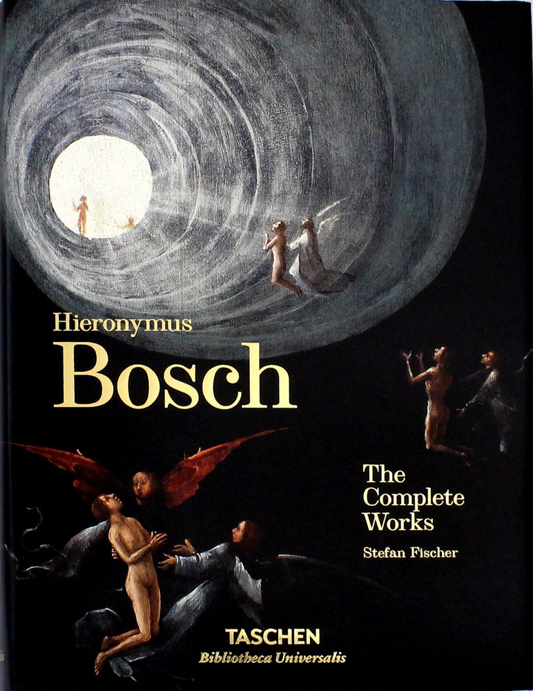 Hieronymus Bosch. Complete Works / Книга на Английском | Fischer Stefan #1