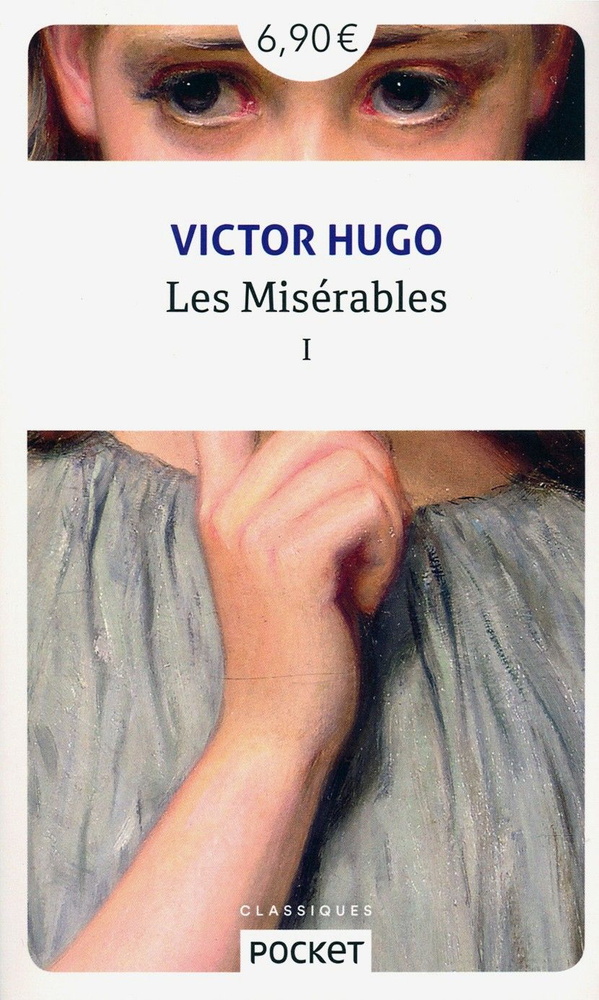 Les Miserables. Tome 1 / Hugo Victor / Книга на Французском / Гюго Виктор | Hugo Victor  #1