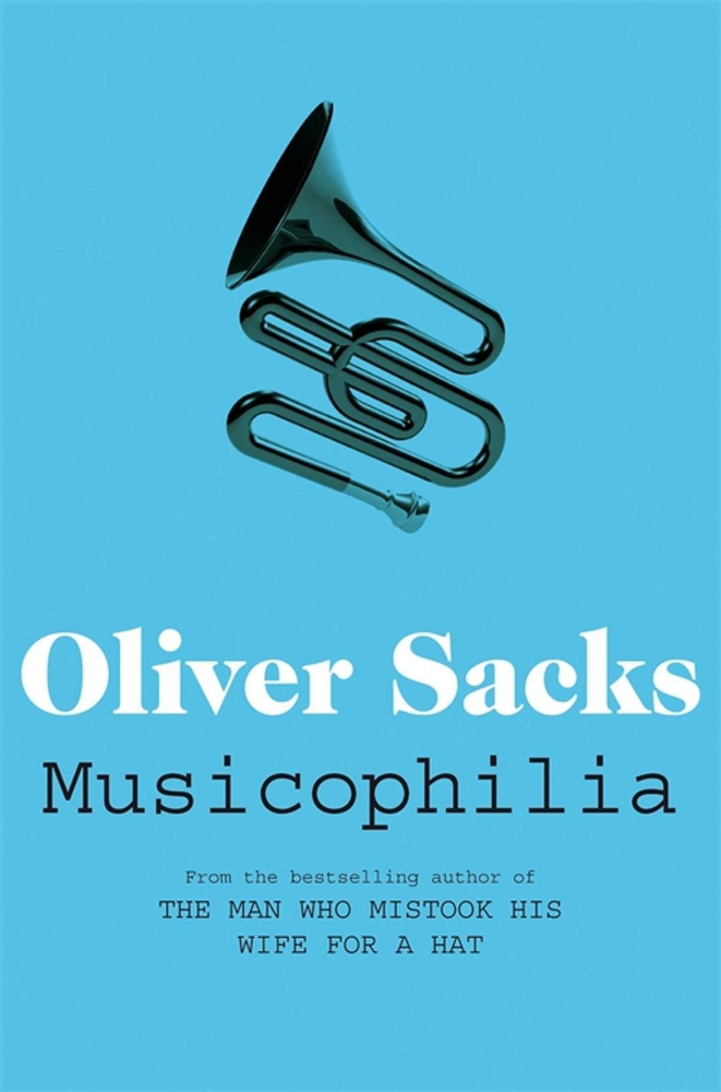 Musicophilia. Tales of Music and the Brain / Книга на Английском | Sacks Oliver #1