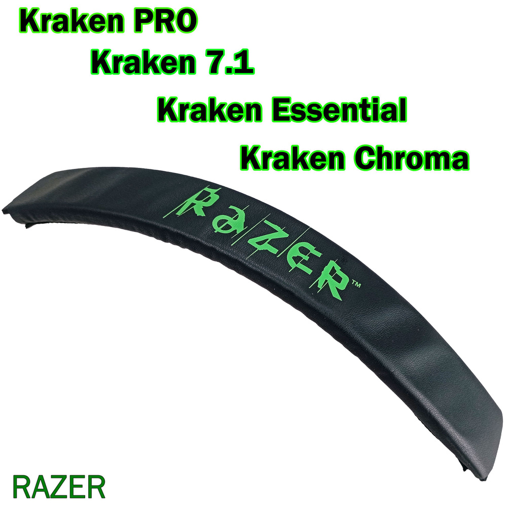 Оголовье (1 Gen/зеленые буквы) Razer Kraken PRO, Kraken PRO 7.1, Essential, Chroma (первое поколение) #1