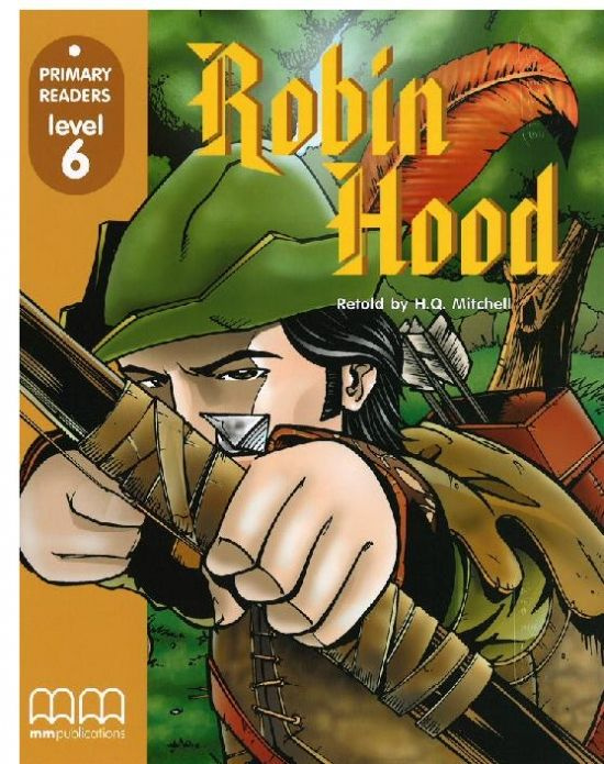 Primary Reader Level 6 Robin Hood, with Audio CD #1