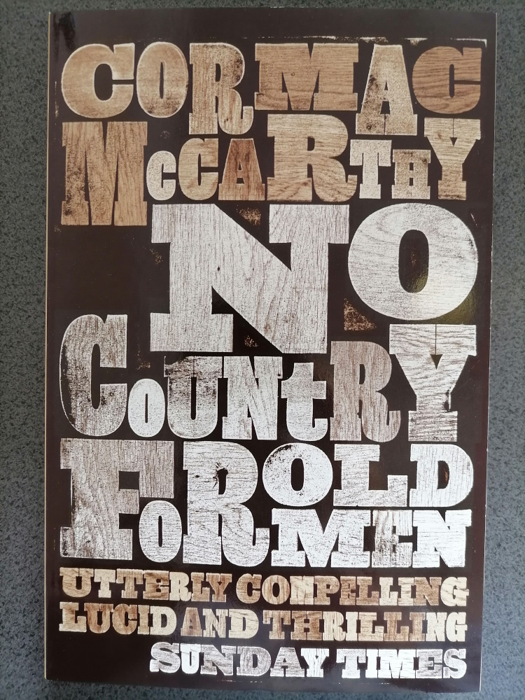 No Country for Old Men. McCarthy C. #1