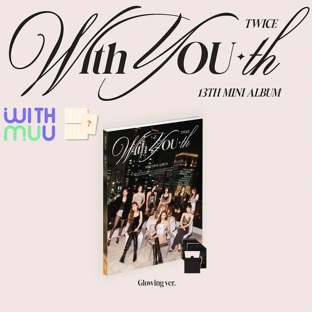 TWICE - With YOU-th pre order ver.Glowing #1