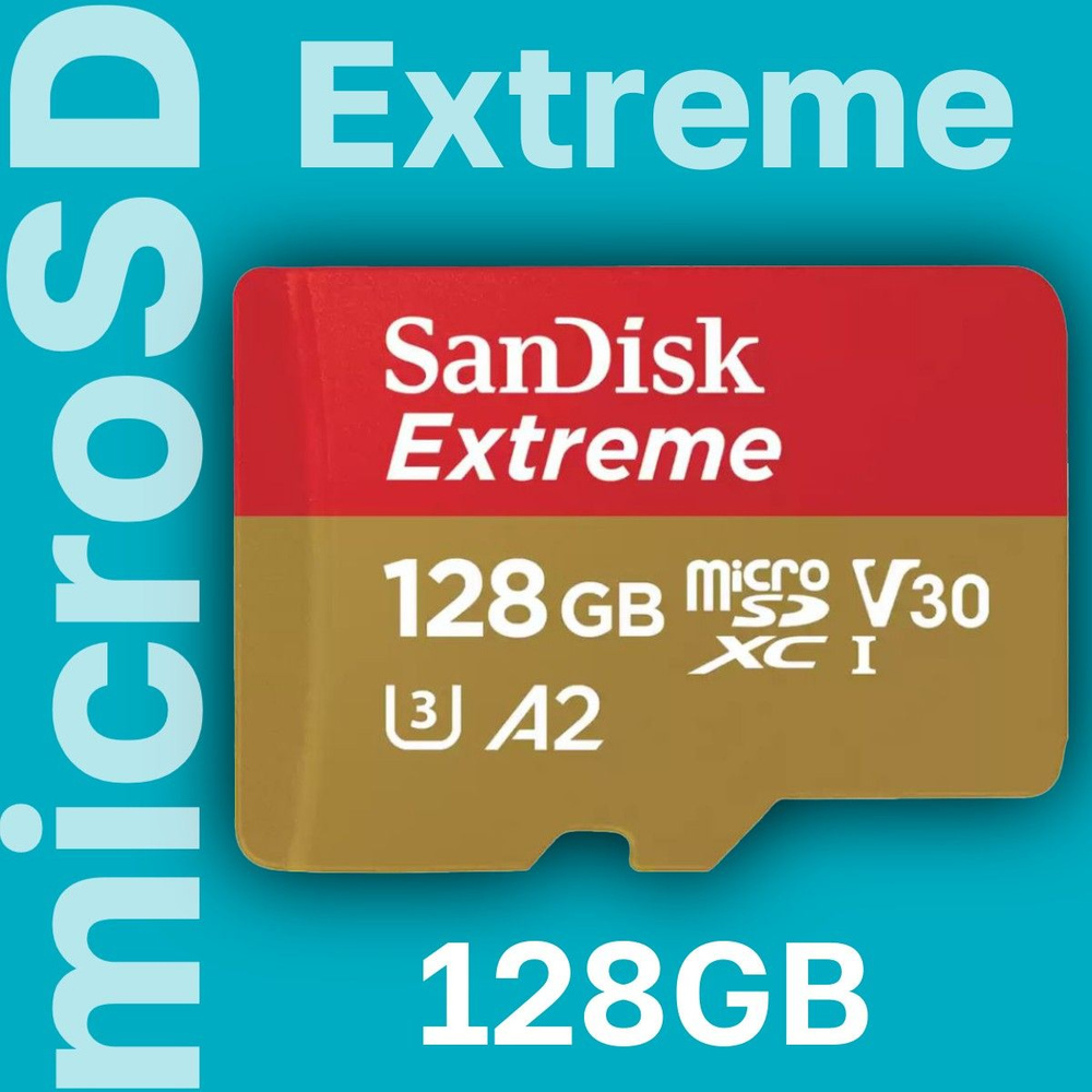 Карта памяти Sandisk Extreme microSDXC 128GB (190/90Mb/s) UHS-I U3 V30 A2 SDSQXAA-128G-GN6MN  #1