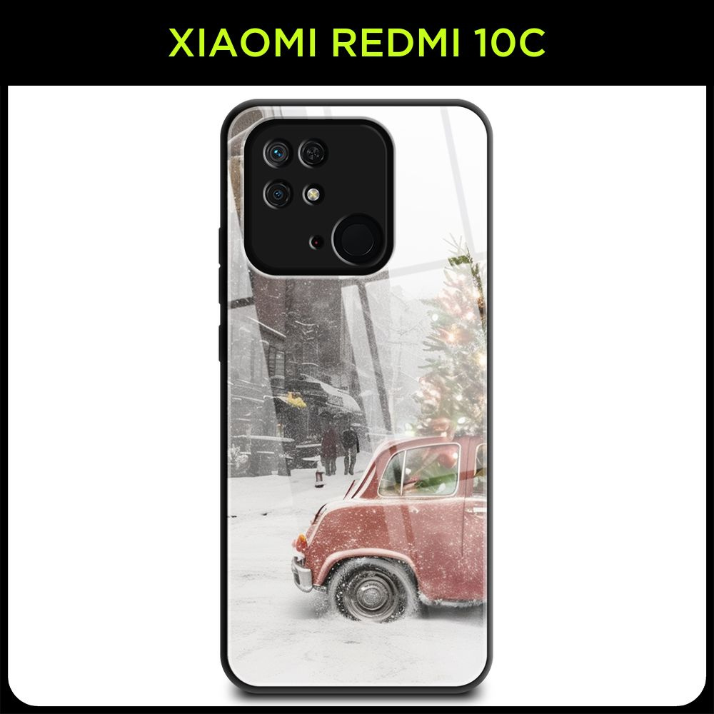 Стеклянный чехол на Xiaomi Redmi 10C / Сяоми Редми 10С с принтом "Новогодний - Везём домой ёлку"  #1