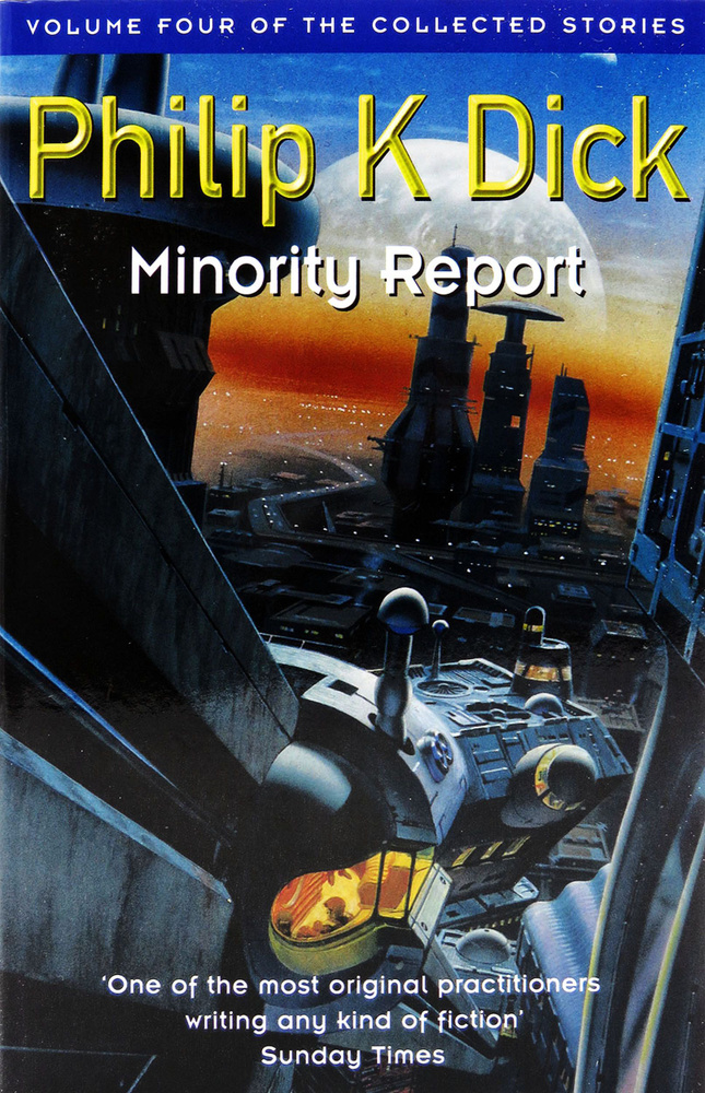 Minority Report | Дик Филип Киндред #1