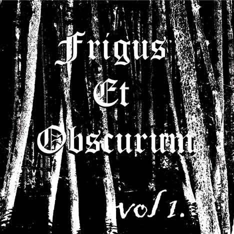 Frigus Et Obscurum - Vol. 1 (CD) #1