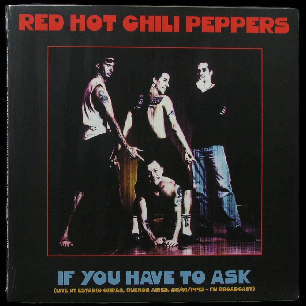 LP Red Hot Chili Peppers - If You Have To Ask (винил) (350272) #1