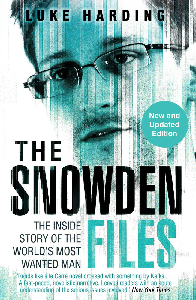 The Snowden Files Film Tie-In #1