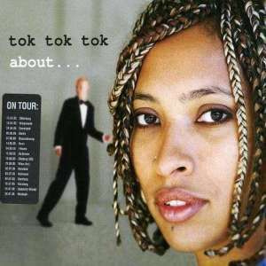 Диск Tok Tok Tok - About (1 CD) #1