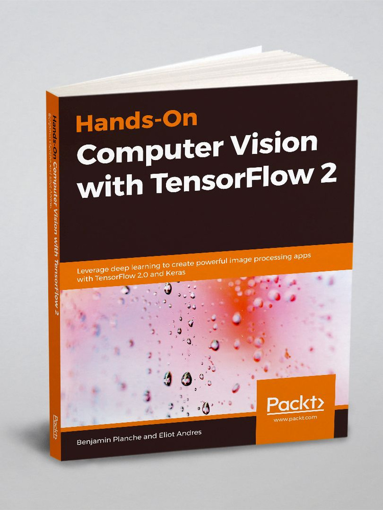 tensorflow simple multiclass computer vision guided... Hands-On Computer Vision with TensorFlow 2. Leverage deep learning to ...