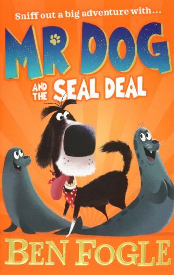 Fogle, Cole - Mr Dog and the Seal Deal | Cole Steve, Fogle Ben #1