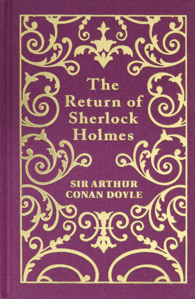 The Return of Sherlock Holmes / Книга на Английском | Doyle Arthur Conan #1