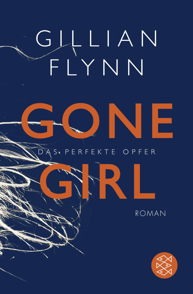 Gone Girl - Das perfekte Opfer / Flynn Gillian / Книга на Немецком / Исчезнувшая / Флинн Гиллиан | Flynn #1