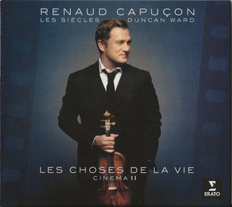 RENAUD CAPUCON / LES SIECLES / DUNCAN WARD Les Choses De La Vie : Cinema Ii Компакт-диск #1