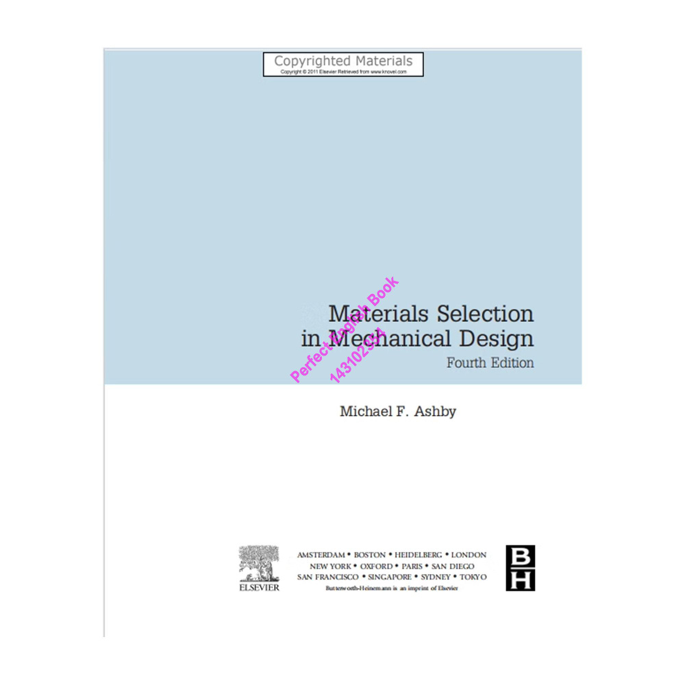 Materials Selection in Mechanical Design (Ashby, Michae #1