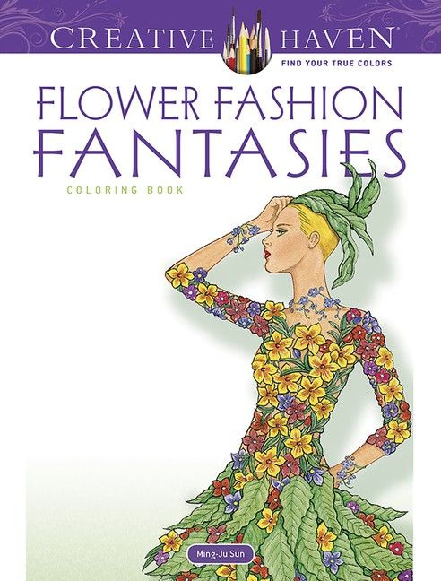 Flower Fashion Fantasies coloring book #1