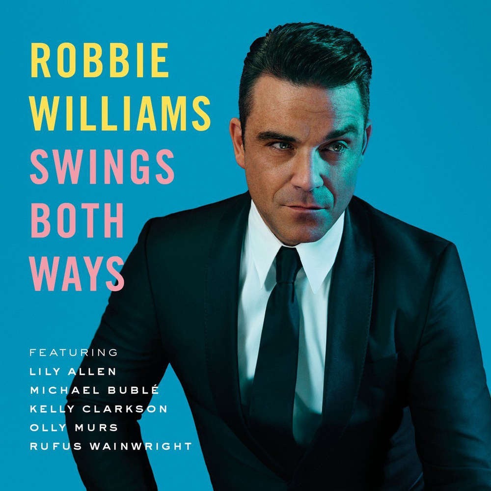 CD-диск Robbie Williams - Swings Both Ways(1CD) 2013 #1