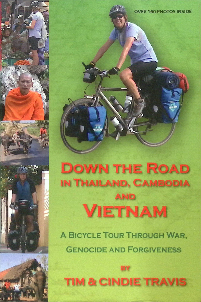 Down The Road In Thailand, Cambodia And Vietnam #1