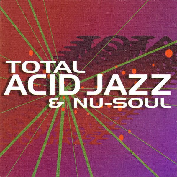 Various Total Acid Jazz & Nu-Soul CD Диск #1