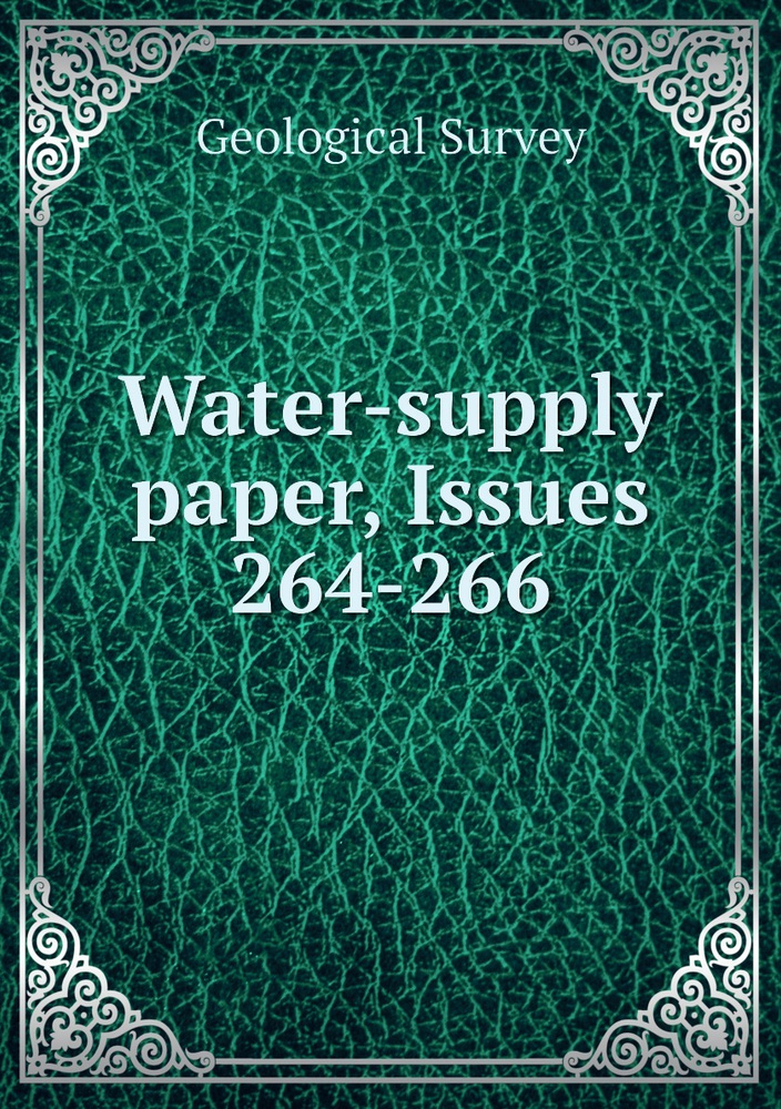 Water-supply paper, Issues 264-266 #1