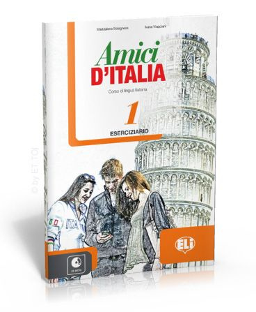 Amici D'Italia Eserciziario 1 (A1) Eserciziario/ Рабочая тетрадь к учебнику итальянского языка Amici #1