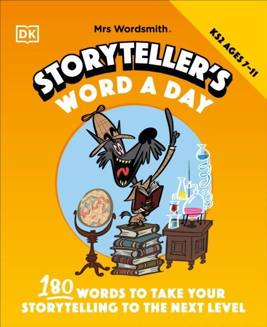 Mrs wordsmith storyteller's word a day, ages 7-11 key stage 2 #1