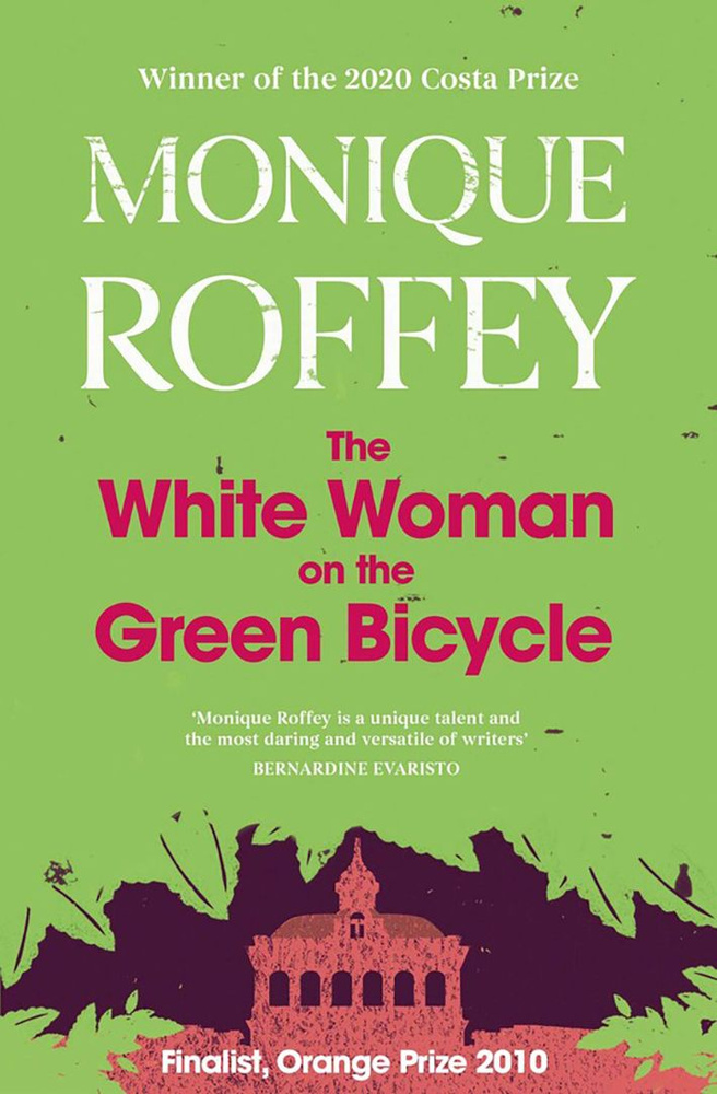 The White Woman on the Green Bicycle / Книга на Английском | Рофи Моник #1