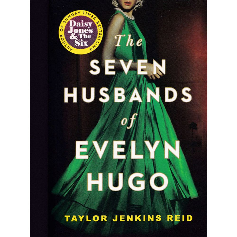 Taylor Jenkins Reid. Seven husbands of Evelyn Hugo #1