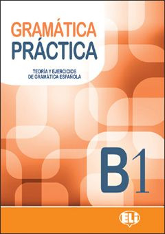 Gramatica Practica (B1) Libro / Учебник по грамматике испанского языка Gramtica Practica B1  #1