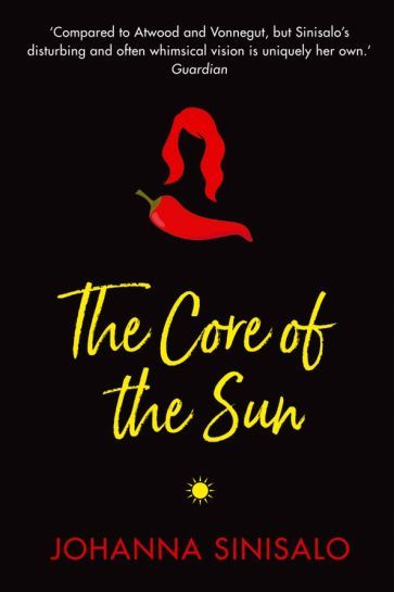 Johanna Sinisalo - The Core of the Sun | Синисало Йоханна #1