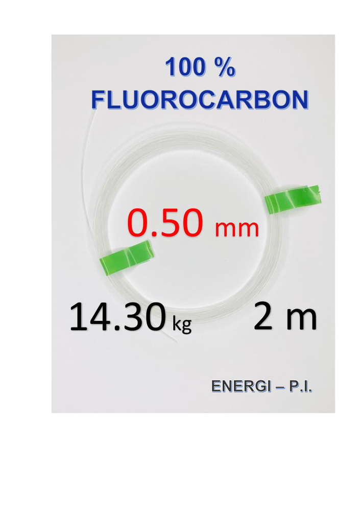 Поводковый материал 100% FLUOROCARBON 0.50мм/2м/14.3кг ENERGI-P.I. #1