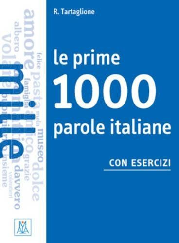 Le prime 1000 parole italiane con esercizi, дополнительные материалы по лексике итальянского языка  #1