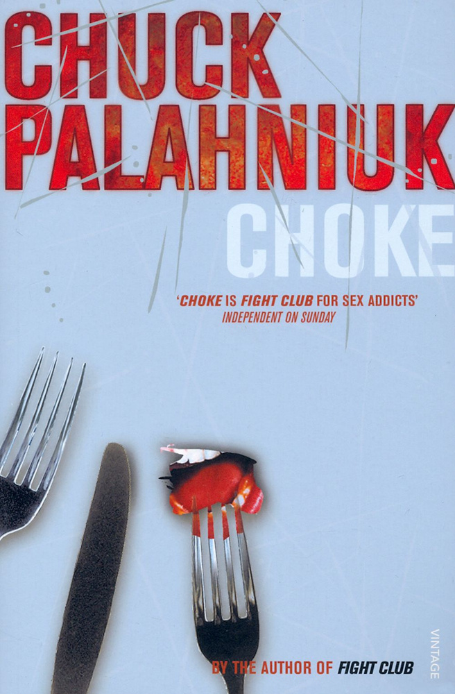 Choke / Книга на Английском | Palahniuk Chuck #1