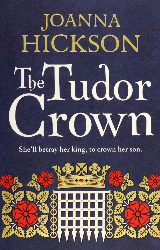 The Tudor Crown / Книга на Английском | Hickson Joanna #1